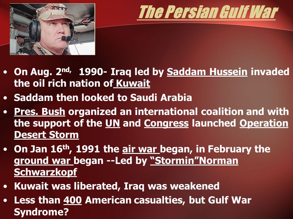 The inception of the persian gulf war on august 2nd 1990